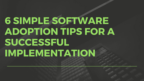 6 Simple AP Software Adoption Tips